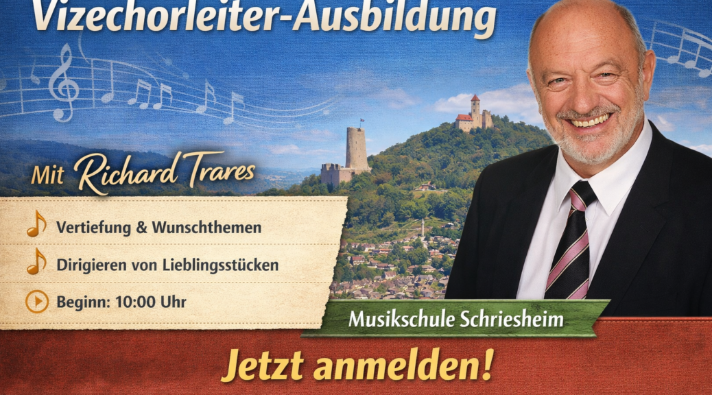 Vizechorleiter Ausbildung 2026